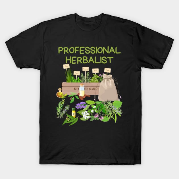 Professional Herbalist T-Shirt by Souls.Print